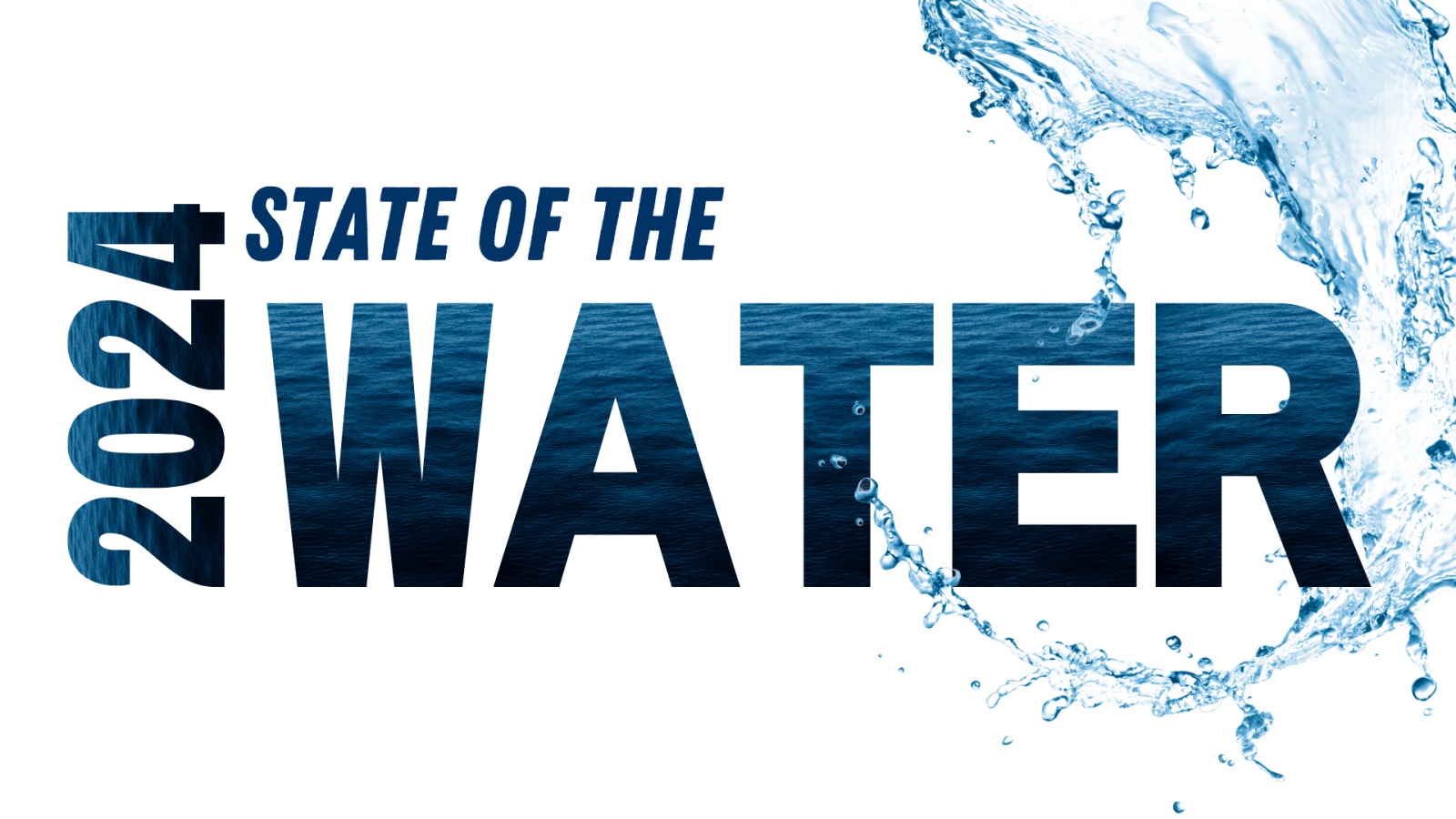2024 State of the Water Event: A Resounding Success!